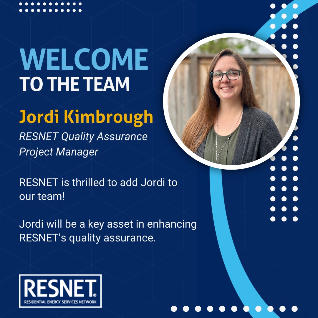 RESNET® Welcomes Jordi Kimbrough New Quality Assurance Project Manager ...