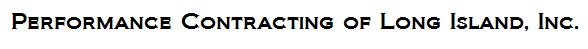 Performance Contracting of Long Island, Inc.